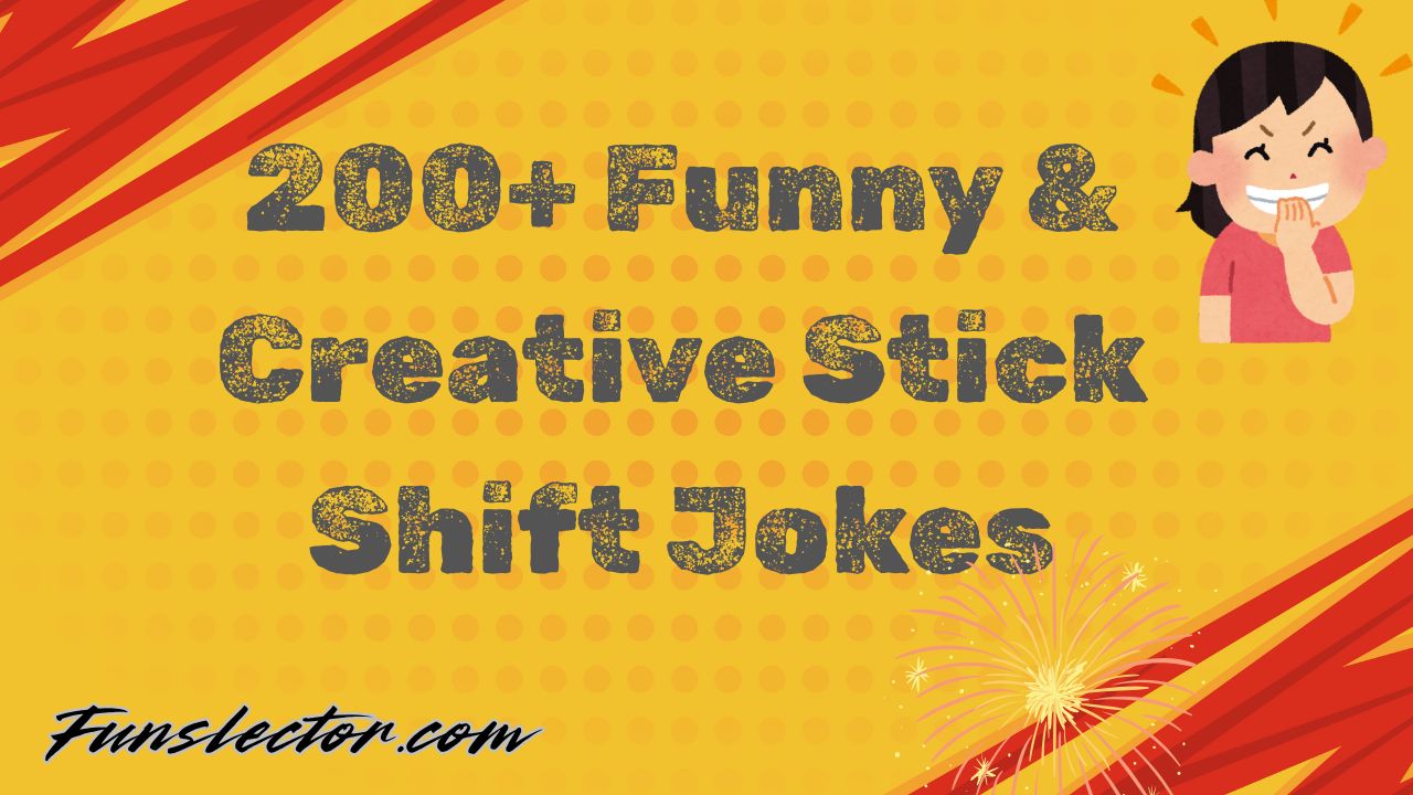 Stick Shift Jokes