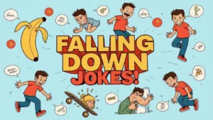 Falling Down Jokes