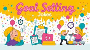 goal setting jokes