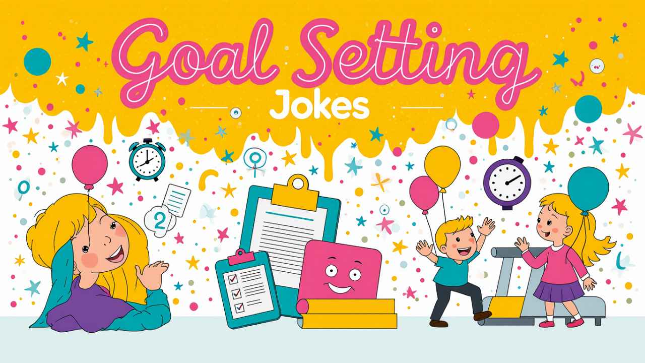 goal setting jokes