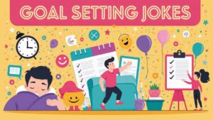 goal setting jokes