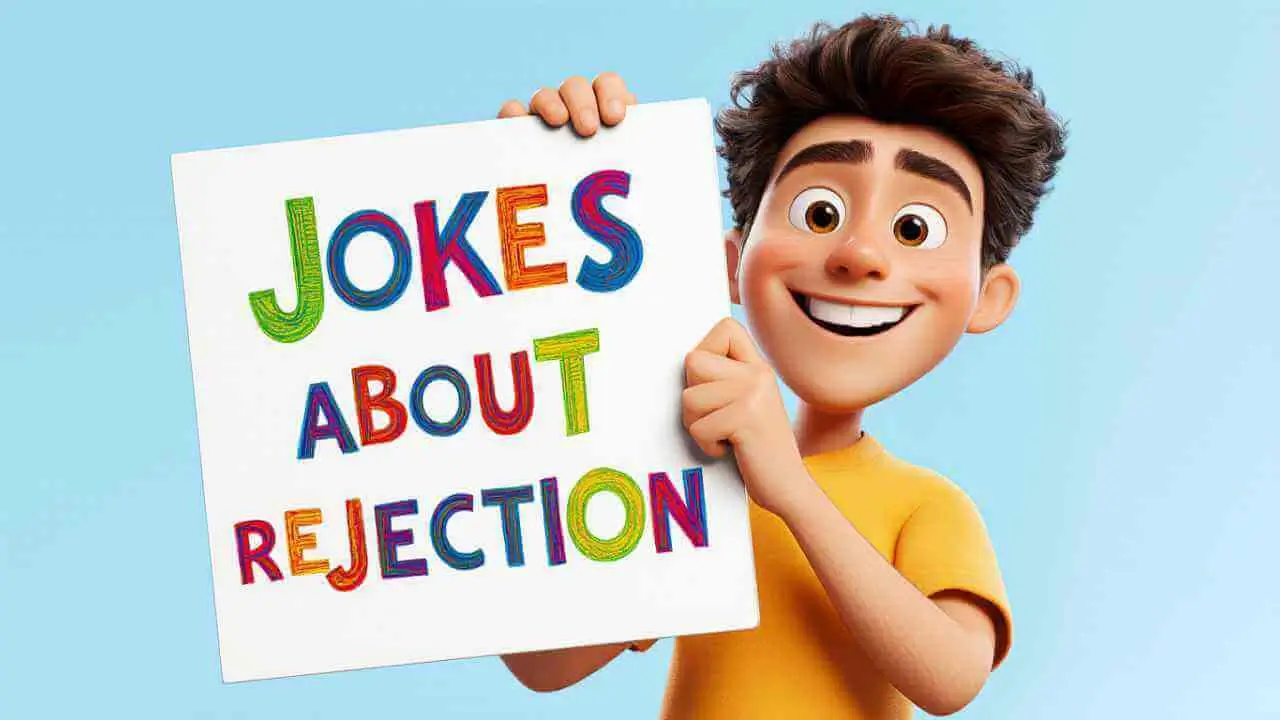 Jokes About Rejection