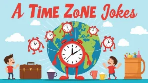 Time Zone Jokes