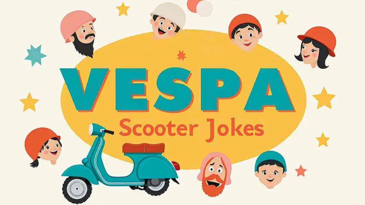 Vespa Scooter Jokes